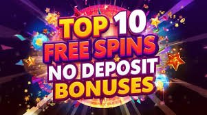 Free Spins No Wager A Guide to Enjoying Casino Bonuses